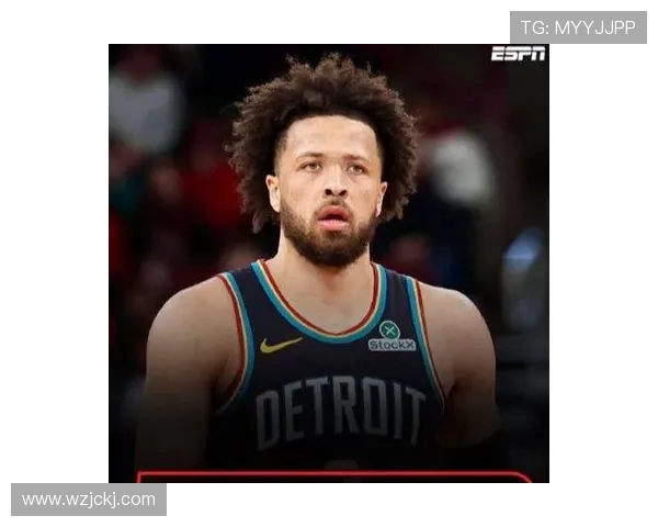 凯德坎宁安的崛起之路:从天赋少年到NBA明星的奋斗历程